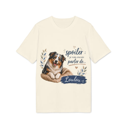 T-shirt Berger Australien « Spoiler : je vais encore parler de… » Personnalisable