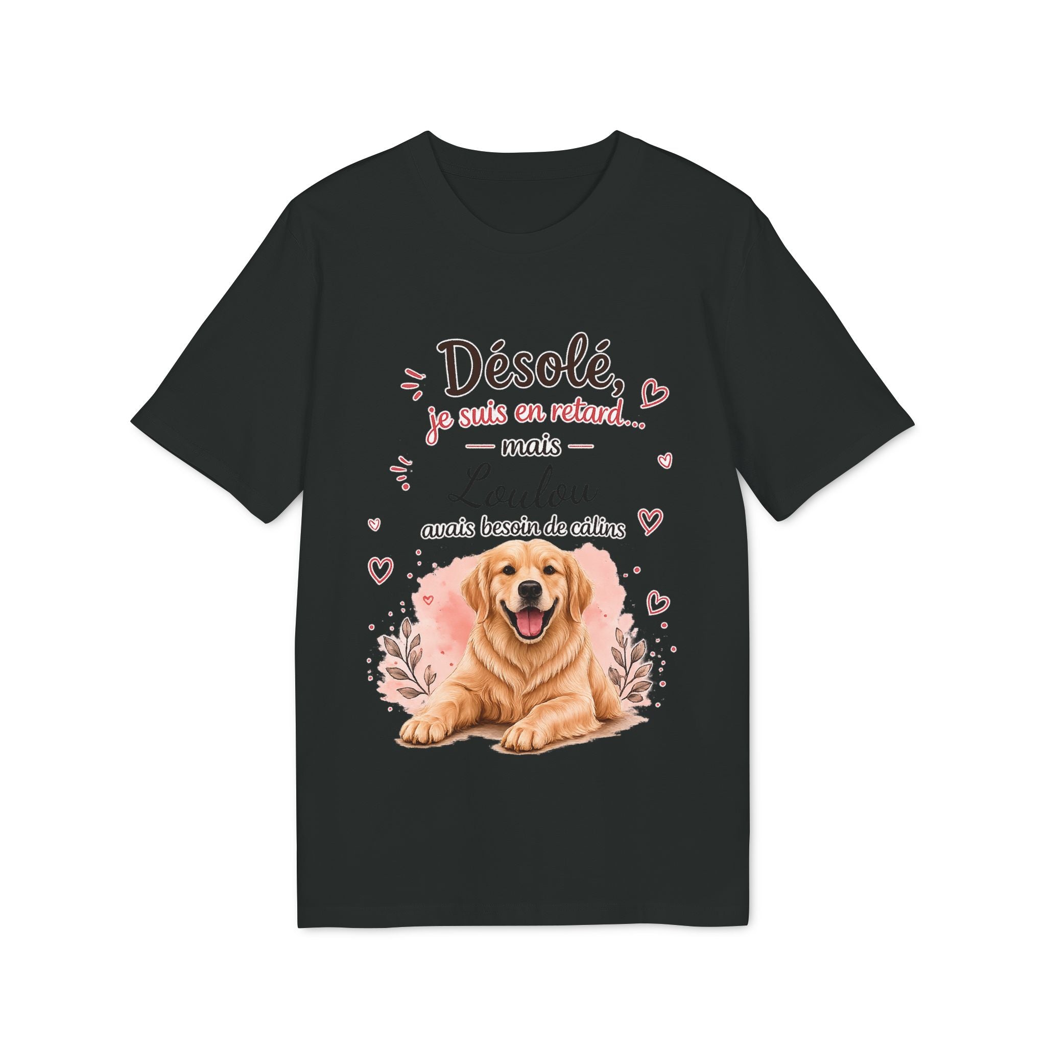 T-shirt Golden Retriever « Désolé je suis en retard… » personnalisable